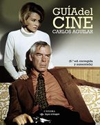 Guía del cine - Carlos Aguilar Gutiérrez - Ediciones Cátedra