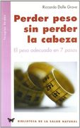 Perder peso sin perder la cabeza
