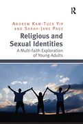 Religious and Sexual Identities: A Multi-Faith Exploration of Young Adults (en Inglés)
