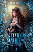 Los Eternos Malditos (El canto de la Calavera 1)