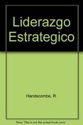 Liderazgo Estrategico Los Eslabones Perdidos