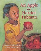An Apple for Harriet Tubman (en Inglés)