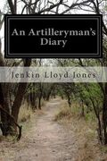 An Artilleryman's Diary (en Inglés)