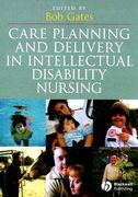 care planning and delivery in intellectual disability nursing