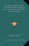 of the number seven in nature and symbols and its relationship to freemasonry (en Inglés)