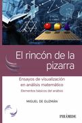 El Rincon de la Pizarra: Ensayos de Visualizacion en Analisis Matematico: Elementos Basicos del Analisis