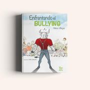Enfrentando el Bullying (in Spanish)