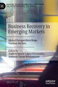 Business Recovery in Emerging Markets: Global Perspectives from Various Sectors (en Inglés)