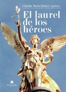 El Laurel de los Heroes