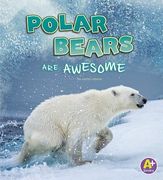 Polar Bears Are Awesome (en Inglés)