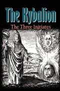 the kybalion (en Inglés)