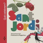 Sant Jordi (Què Celebrem? ) (in Spanish)