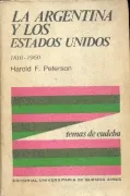 La Argentina y los Estados Unidos (in Spanish)