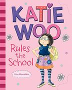 katie woo rules the school (en Inglés)