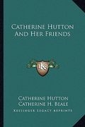 catherine hutton and her friends (en Inglés)