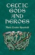 celtic gods and heroes (en Inglés)