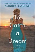 To Catch a Dream: 2 (Wish) (en Inglés)
