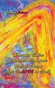 Heavenly Bodies Celestial Alignments Feeling Energy that Is LOVE in Itself (en Inglés)