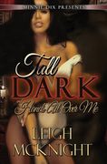 Tall, Dark and Hands All Over Me (en Inglés)