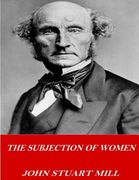 The Subjection of Women (en Inglés)
