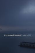 A Resonant Ecology