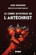 Le corps mystique de l'Antéchrist