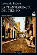 La Transparencia del Tiempo - Leonardo Padura - Libro Físico