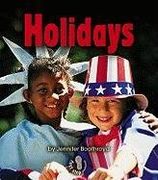Holidays (First Step Nonfiction: We Are Alike and Different)