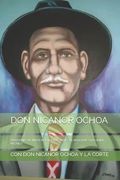 Don Nicanor Ochoa: Oraciones de Invocación Para Antes de Realizar Cualquier Hechizo