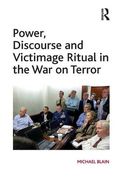 power, discourse and victimage ritual in the war on terror (en Inglés)