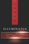 Codex Illuminatus: Citações e Provérbios de Dan Desmarques (en Portugués)