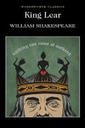 King Lear (Wordsworth Classics)