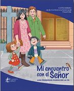 Mi Encuentro con el Señor Primeros Pasos en la fe