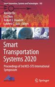 Smart Transportation Systems 2020: Proceedings of 3rd Kes-Sts International Symposium (en Anglais)