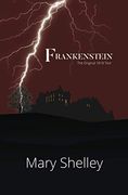 Frankenstein the Original 1818 Text (Reader'S Library Classics) 