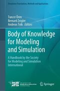 Body of Knowledge for Modeling and Simulation: A Handbook by the Society for Modeling and Simulation International (en Inglés)