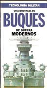Guía ilustrada de Buques de Guerra Modernos