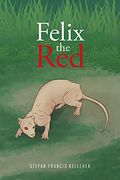 Felix the red (en Inglés)
