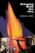 Bringing Back The Fire (en Inglés)