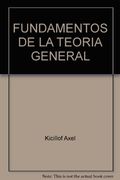 Fundamentos de la Teoria General