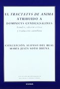 El Tractatus de Anima: Atribuido a Dominicus Gundi(S) Salinus (in Spanish)