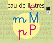 CAU DE LLETRES. Quadern 5. Lectoescriptura (en Catalán)