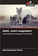Gatti, Amici Enigmatici (en Italiano)
