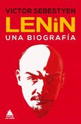 Lenin. Una biografía