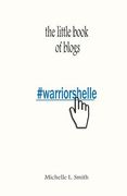 The Little Book of Blogs (en Inglés)
