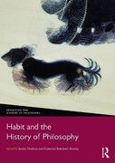 Habit and the History of Philosophy (Rewriting the History of Philosophy) (en Inglés)