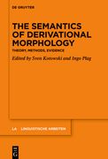 The Semantics of Derivational Morphology 