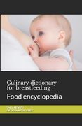Culinary dictionary for breastfeeding: Food encyclopedia
