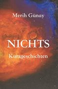 Nichts: Kurzgeschichten (en Alemán)