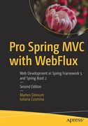 Pro Spring MVC with Webflux: Web Development in Spring Framework 5 and Spring Boot 2 (en Inglés)